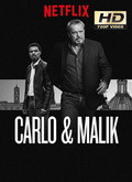 Carlo y Malik (Nero a meta) Temporada 1 [720p]